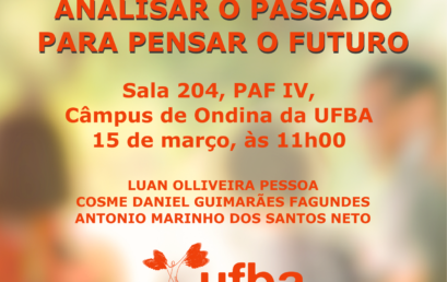 #CongressoUFBA2023 | América do Sul: Analisar o passado para pensar o futuro