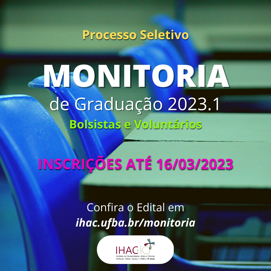Processo seletivo para monitoria IHAC/PROGRAD 2023.1
