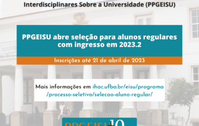 PPGEISU abre seleção para alunos regulares com ingresso em 2023.2