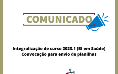 Integralização de curso 2023.1 (BI em Saúde) – Convocação para envio de planilhas