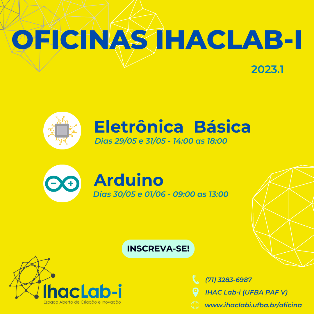 IhacLab-i abre inscrições para oficinas em 2023.1