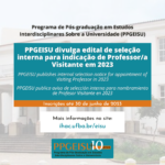 PPGEISU divulga edital de seleção interna para indicação de Professor/a Visitante em 2023