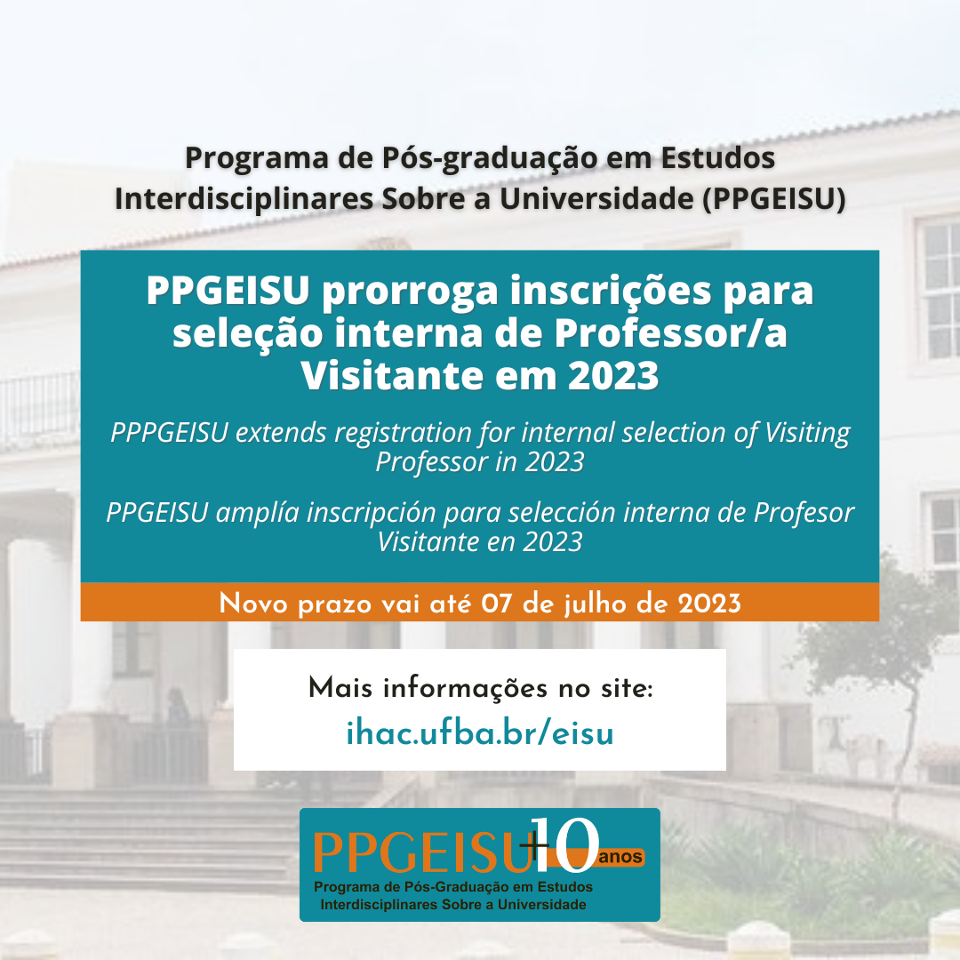 PPGEISU prorroga inscrições para seleção interna de Professor/a Visitante em 2023