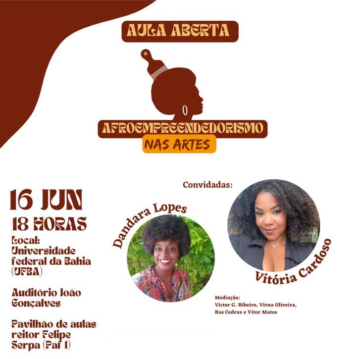 Turma do componente “Ação e Mediação Cultural Através das Artes” realiza aula aberta sobre Afroempreendedorismo nas Artes