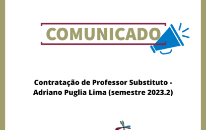Contratação de Professor Substituto – Adriano Puglia Lima (semestre 2023.2)