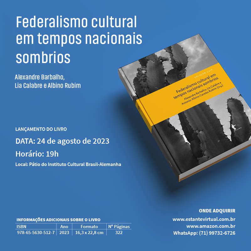 Professor do IHAC lança livro sobre “Federalismo cultural em tempos nacionais sombrios”