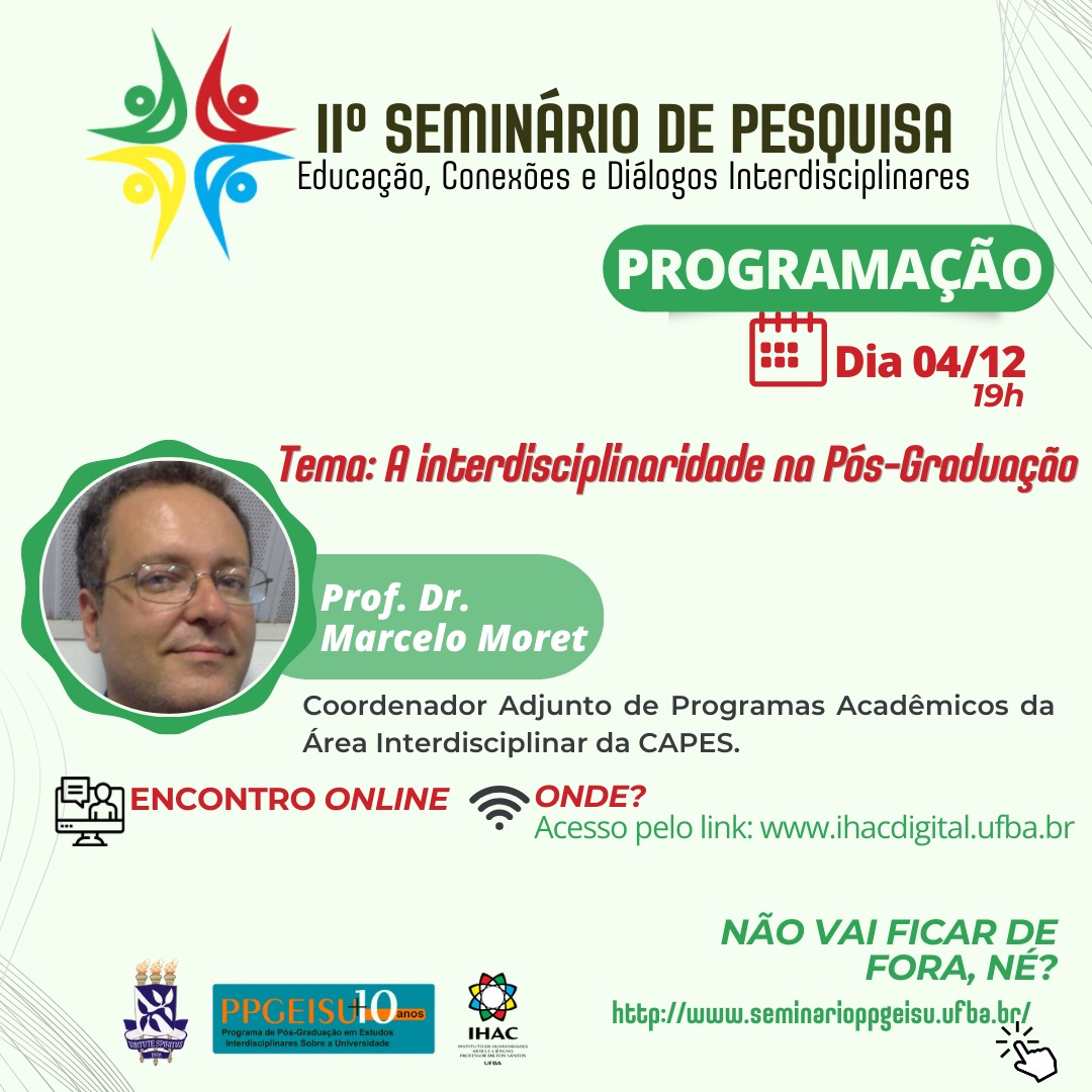II Seminário de Pesquisa do PPGEISU recebe o professor Marcelo Moret (CAPES)