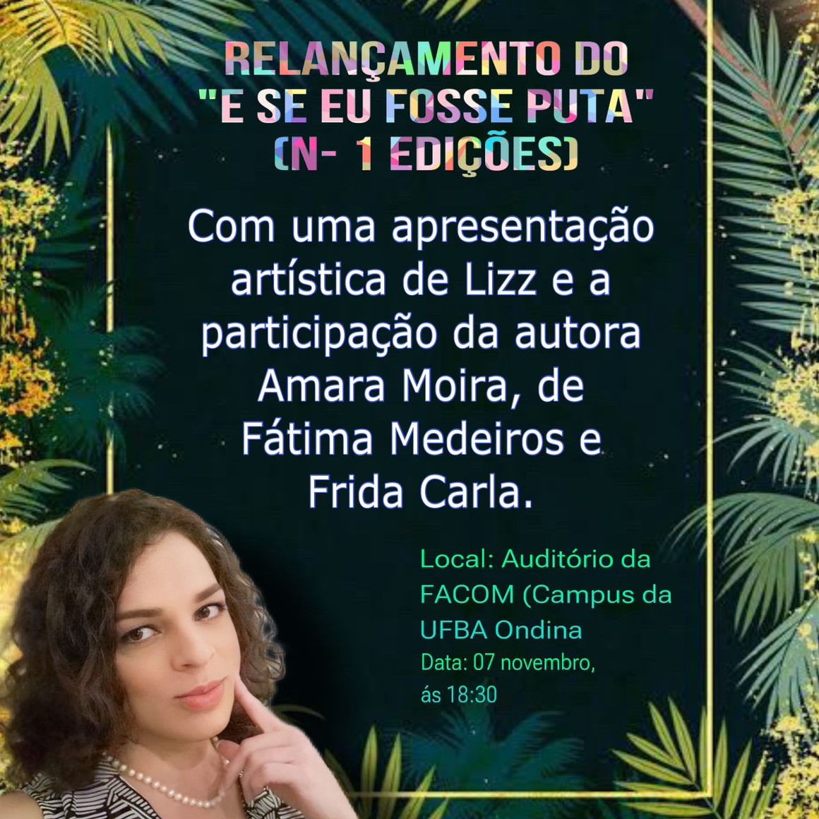 NuCuS promove debate e lançamento de nova edição do livro “E seu eu fosse puta”, de Amara Moira