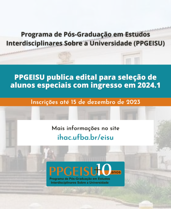 PPGEISU publica edital para seleção de alunos especiais com ingresso em 2024.1