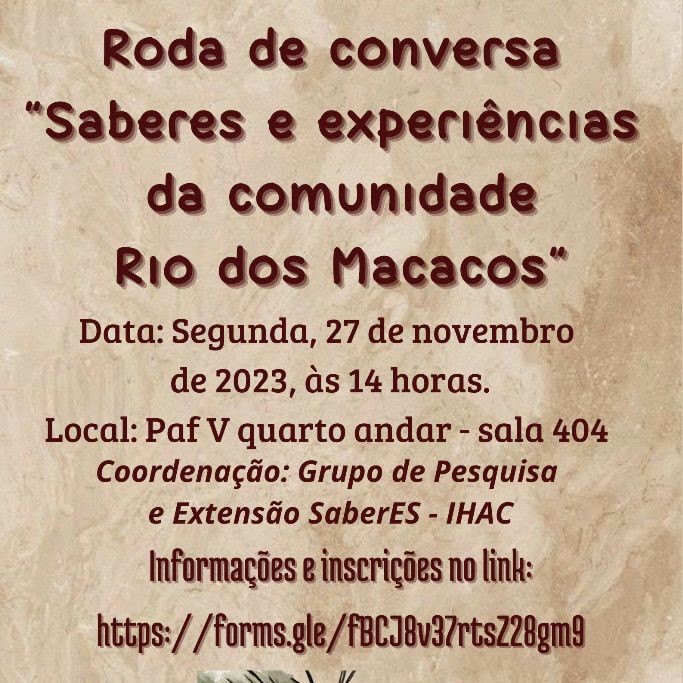 Roda de conversa “Saberes e experiências da comunidade Rio dos Macacos” acontece nesta segunda (27) no IHAC