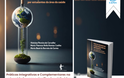 Egresso e docentes do PPGEISU lançam livro sobre Práticas Integrativas e Complementares na universidade