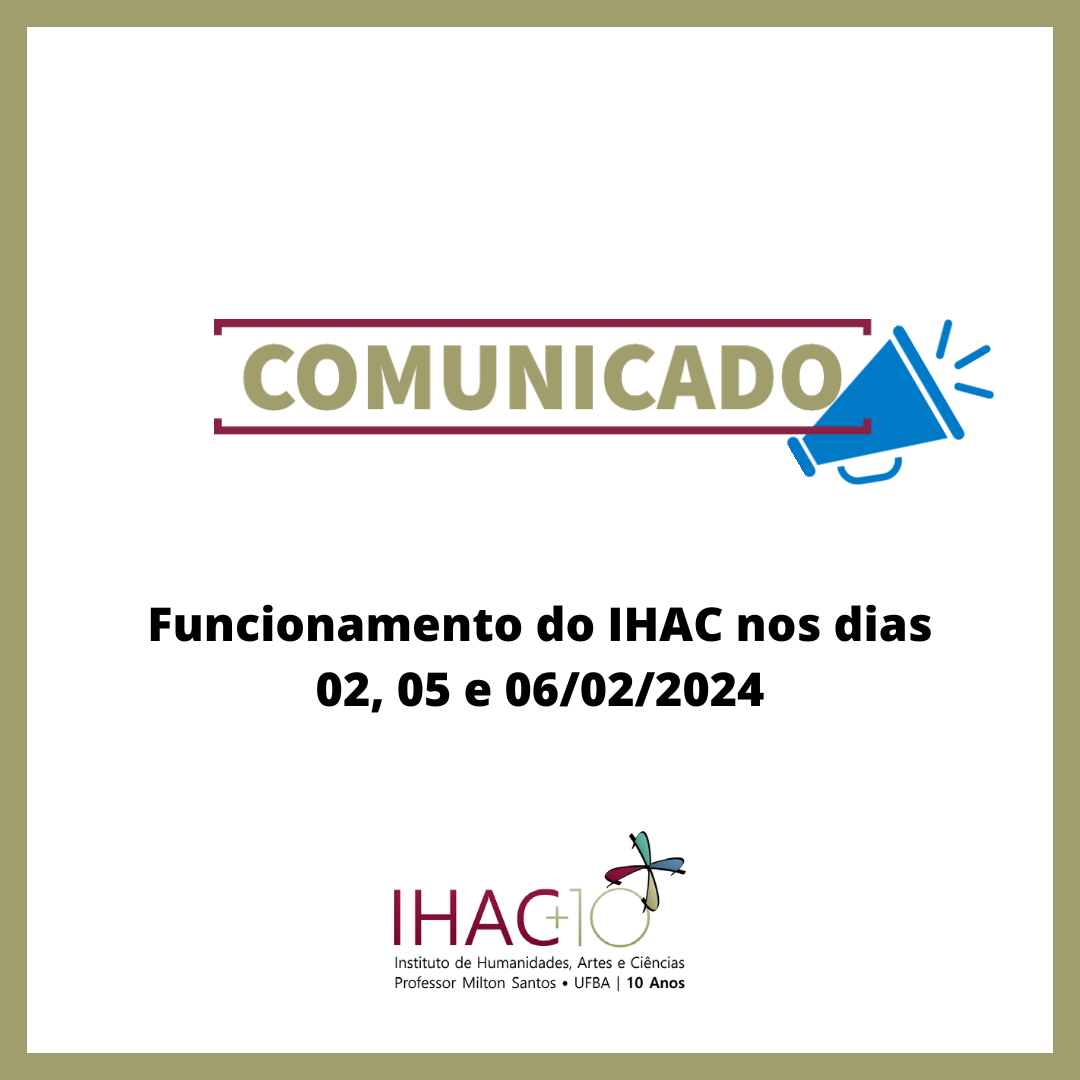 Funcionamento do IHAC nos dias 02, 05 e 06/02/2024