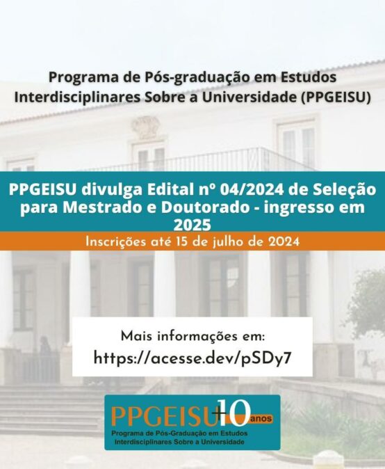 PPGEISU divulga edital de seleção de alunos regulares de Mestrado e Doutorado com ingresso em 2025