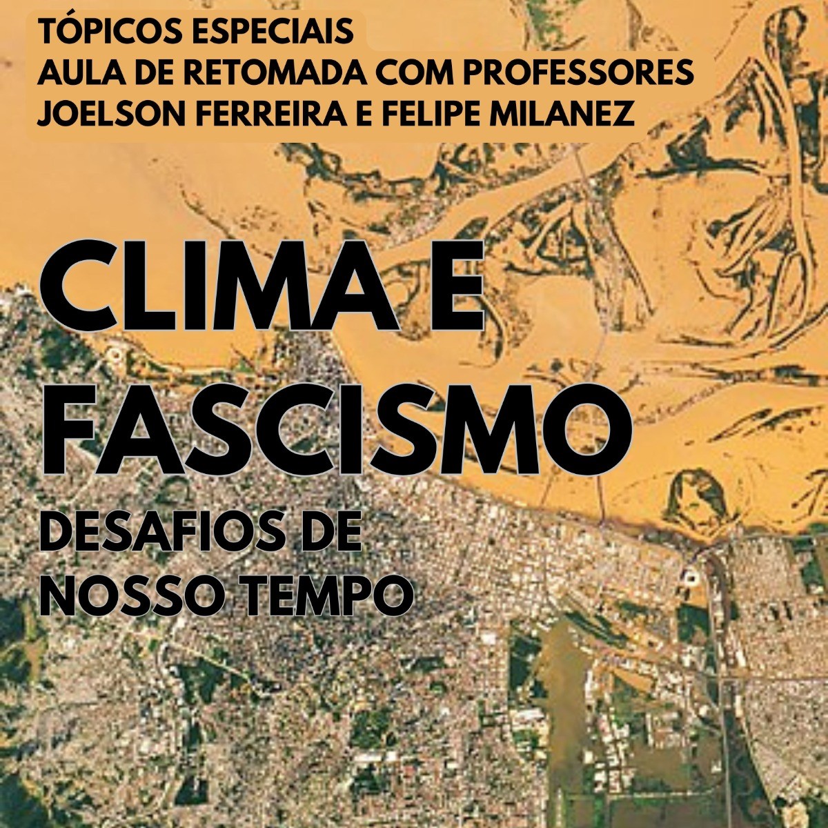 Professores Joelson Ferreira e Felipe Milanez ministram aula na UFBA sobre clima e fascismo