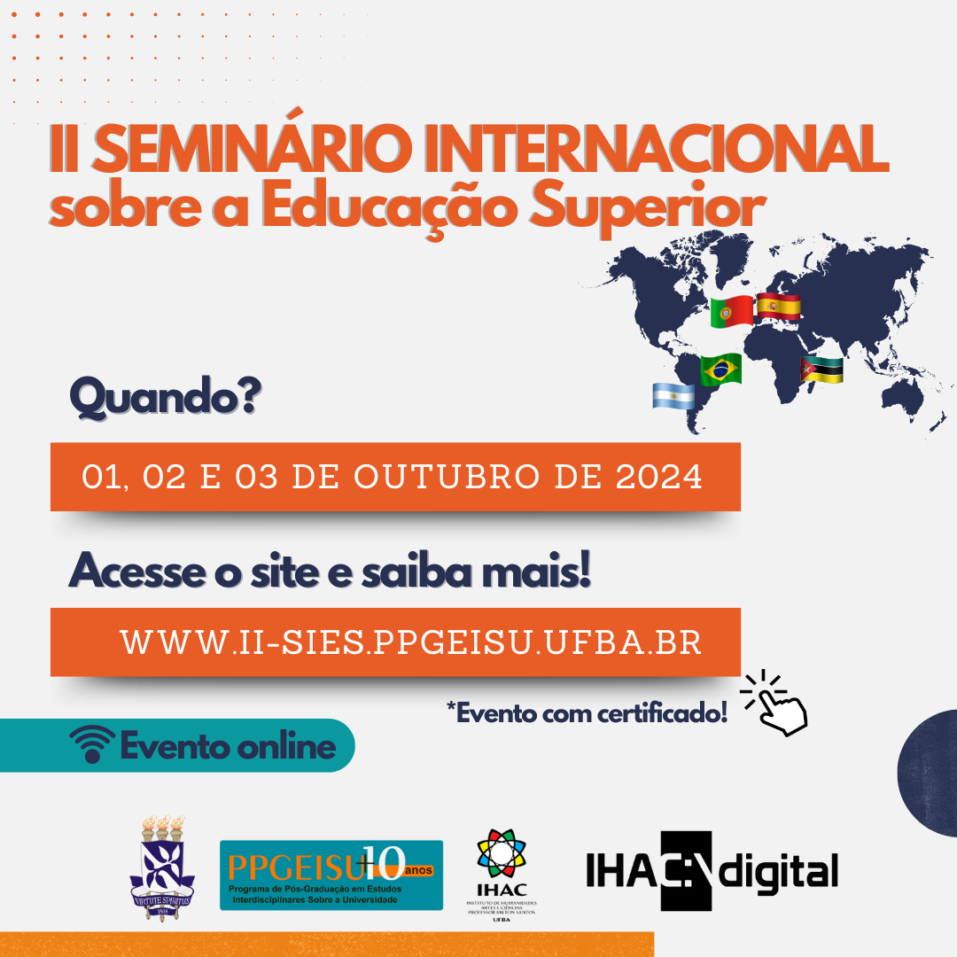 II Seminário Internacional Sobre a Educação Superior acontece de 01 a 03 de outubro com transmissão no IHAC Digital