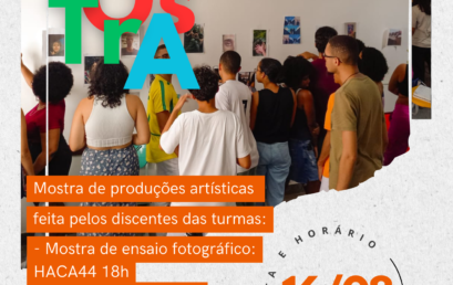 Turmas de 2024.1 dos componentes HACA37 e HACA44 realizam mostra de produções artísticas