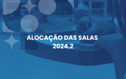 Alocação das salas 2024.2