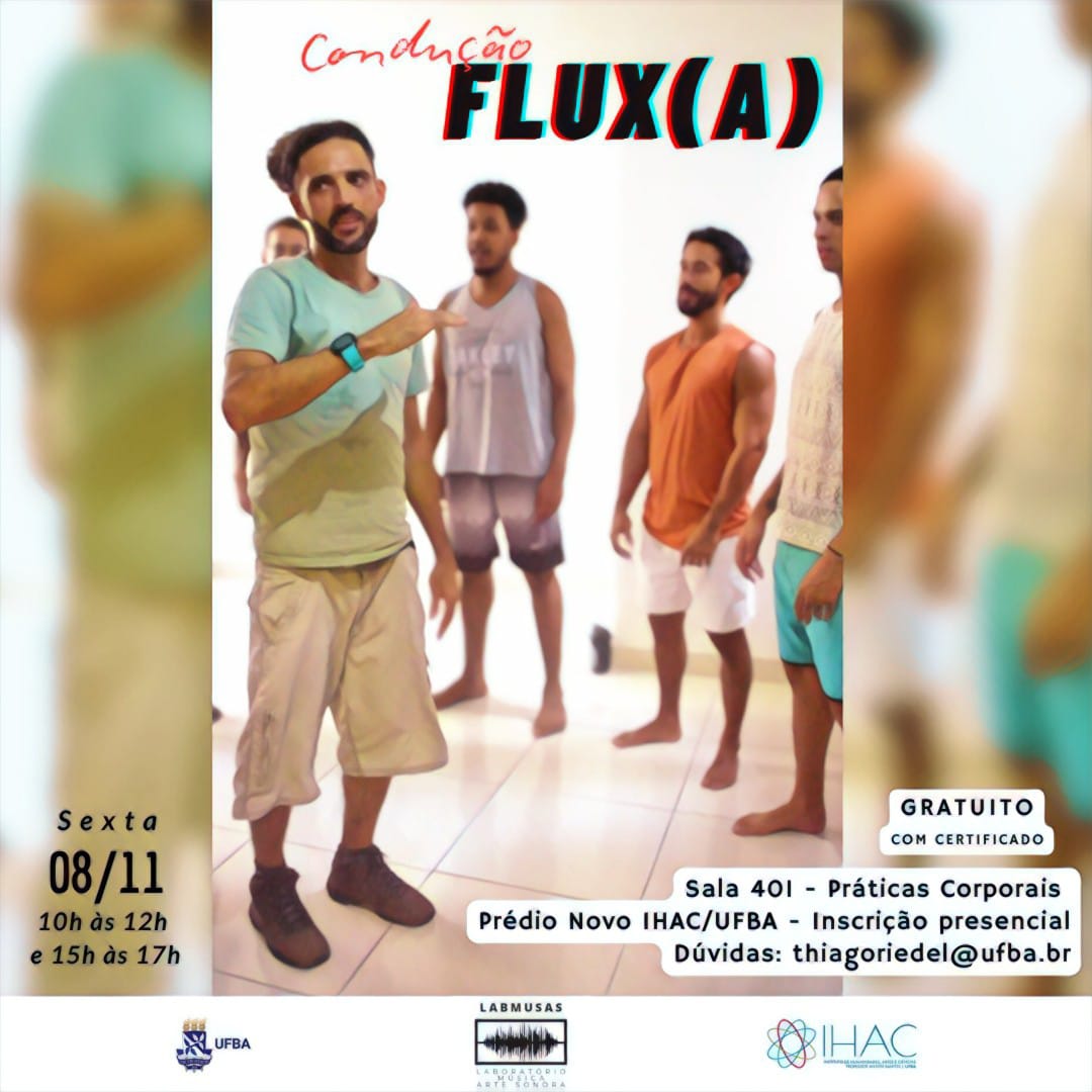 Laboratório de Música e Arte Sonora realiza vivência “Condução Flux(a)” no IHAC