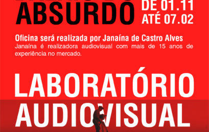 Estão abertas as inscrições para o Laboratório Audiovisual Balaio do Absurdo, que acontece a partir de 01 de novembro no IHAC