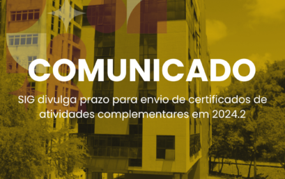 SIG divulga prazo para envio de certificados de atividades complementares em 2024.2