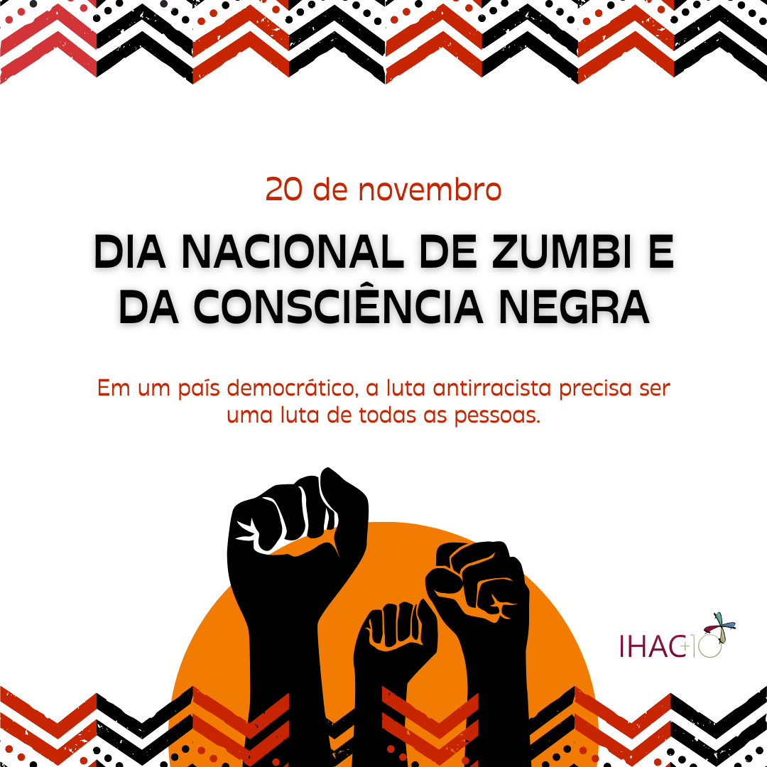 20 de novembro | Dia Nacional de Zumbi e da Consciência Negra