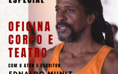 Ednaldo Muniz leva oficina “Corpo e Teatro” ao Espaço Ayê na próxima quarta-feira (29)