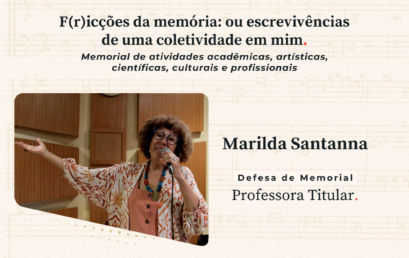 Convite para Sessão Pública de Defesa de Memorial da Profª. Drª. Marilda Santanna para promoção à Classe de Professora Titular