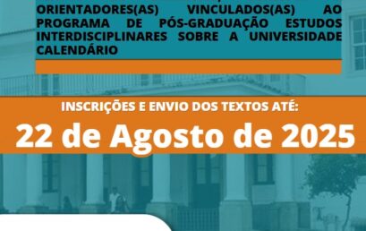 PPGEISU lança edital para publicação de coletânea Estudos Interdisciplinares Sobre a Universidade