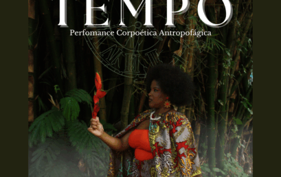 Turma do componente Ação Artística I realiza Performance Corpoética Antropofágica TEMPO