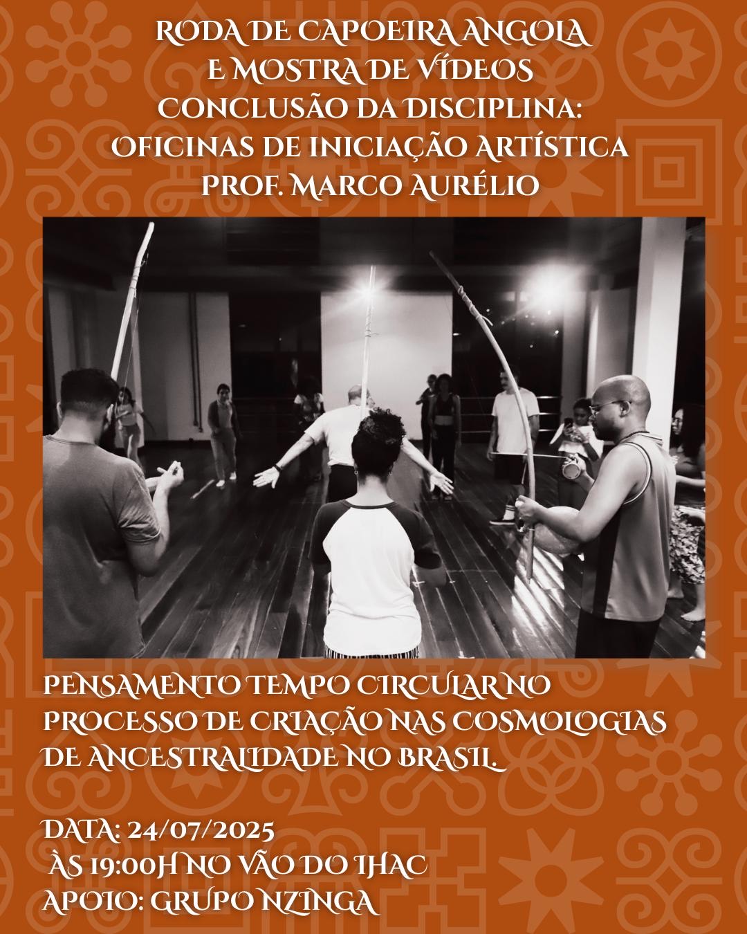 Turma do componente Oficinas de Iniciação Artística realiza ação final em 2025.1 com roda de capoeira angola e mostra de vídeos