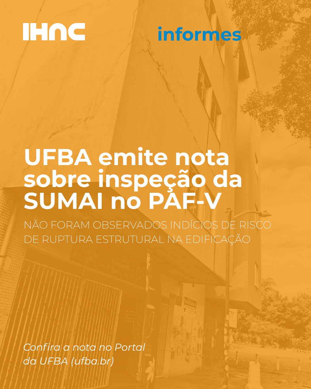 UFBA emite nota sobre inspeção da SUMAI no PAF-V