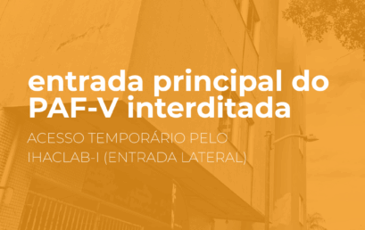 Entrada principal do PAF-V é interditada por medida de segurança