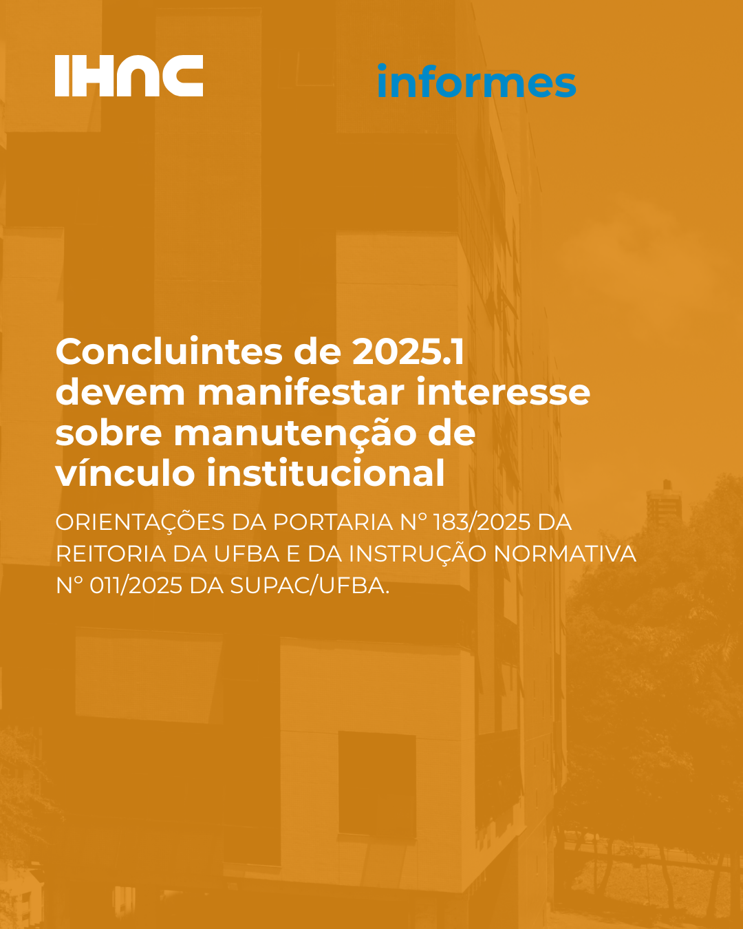 Concluintes de 2025.1 devem manifestar interesse sobre manutenção de vínculo institucional