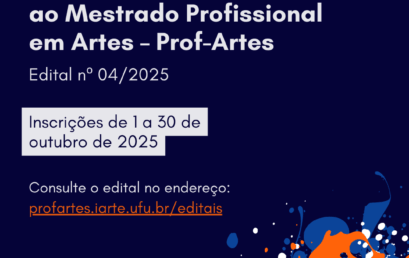 Com vagas na UFBA, Prof-Artes divulga edital para seleção de alunos regulares de 2026