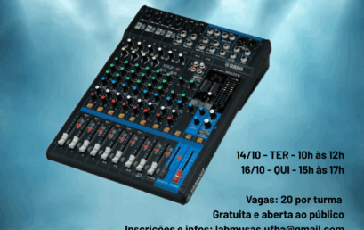 LABMUSAS promove oficina gratuita sobre operação de mesa de som analógica