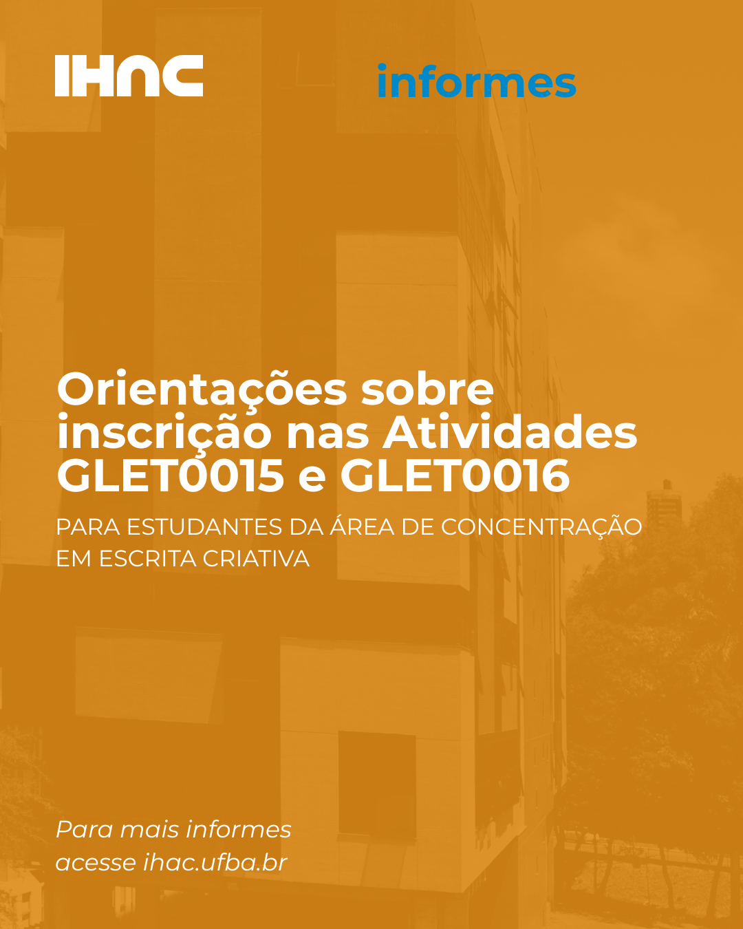 Orientações sobre inscrição nas Atividades GLET0015 e GLET0016 para estudantes da área de concentração em Escrita Criativa
