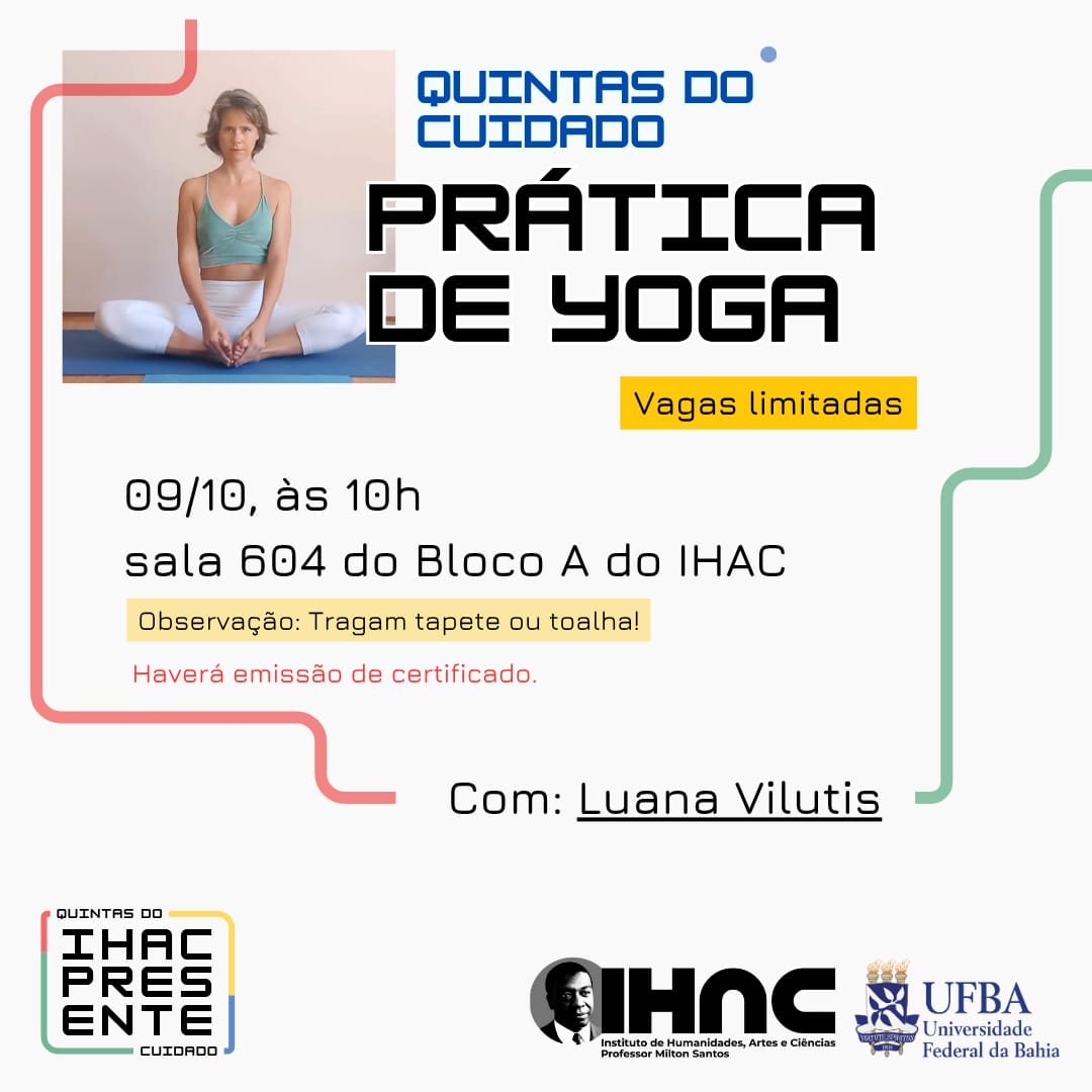 Aula de Yoga abre a retomada das Quintas do Cuidado no IHAC Aula de Yoga abre a retomada das Quintas do Cuidado no IHAC