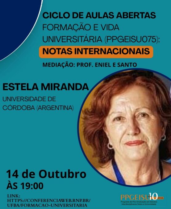 Conheça a segunda convidada do Ciclo de Aulas Abertas – Formação e Vida Universitária: notas internacionais