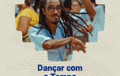 Encontro Ayê encerra as edições do ano com a oficina “Dançar com o Tempo”